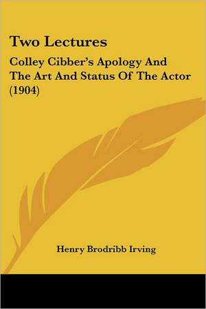 Two Lectures de Henry Brodribb Irving