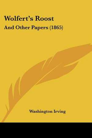 Wolfert's Roost de Washington Irving