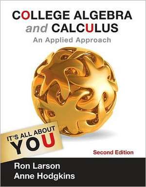 College Algebra and Calculus: An Applied Approach de Ron Larson