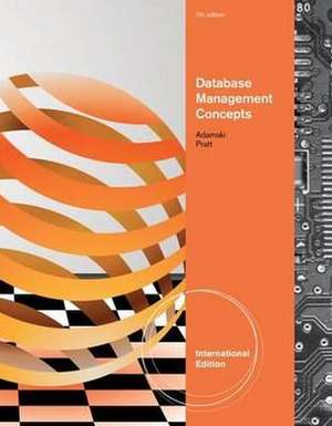 Database Management Concepts, International Edition de Philip J. Pratt