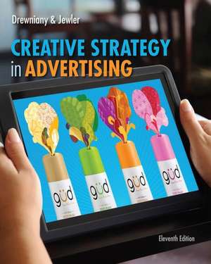 Creative Strategy in Advertising de Bonnie L. Drewniany