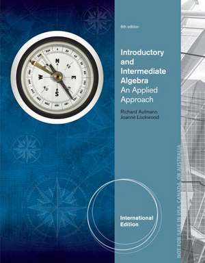 Introductory and Intermediate Algebra de Joanne Lockwood