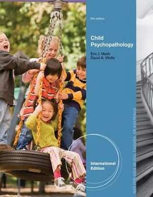 Wolfe, D: Abnormal Child Psychology, International Edition de David (Centre for Addiction and Mental HealthUniversity of Toronto) Wolfe