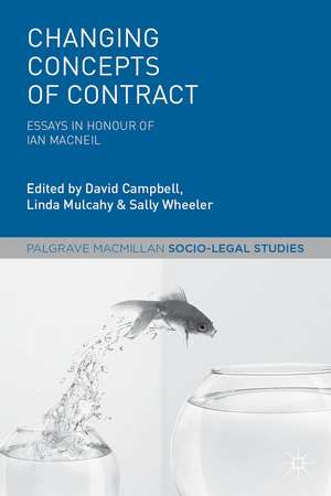 Changing Concepts of Contract: Essays in Honour of Ian Macneil de David Campbell