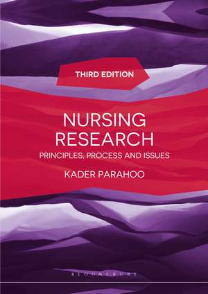 Nursing Research: Principles, Process and Issues de Kader Parahoo