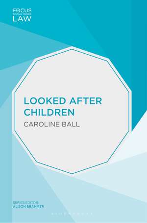 Looked After Children de Caroline Ball