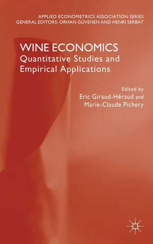 Wine Economics: Quantitative Studies and Empirical Applications de O. Güvenen