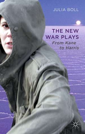 The New War Plays: From Kane to Harris de J. Boll