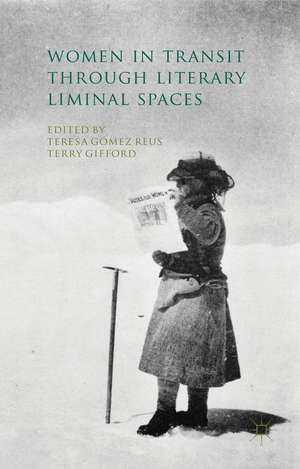 Women in Transit through Literary Liminal Spaces de Kenneth A. Loparo