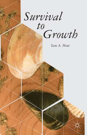 Survival to Growth de S. Hout