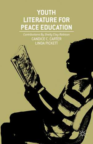 Youth Literature for Peace Education de C. Carter