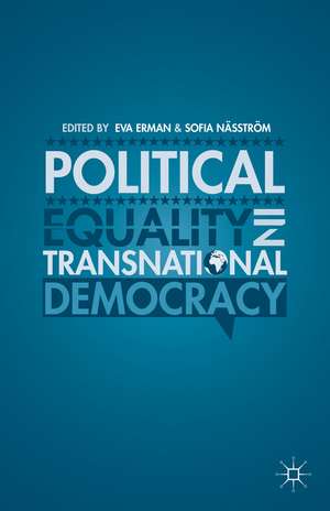 Political Equality in Transnational Democracy de E. Erman