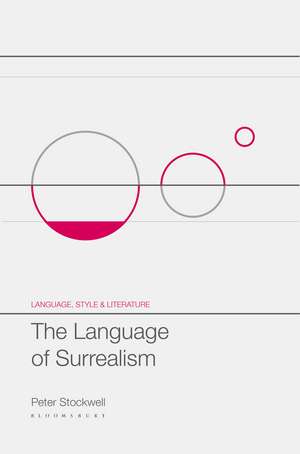 The Language of Surrealism de Professor Peter Stockwell