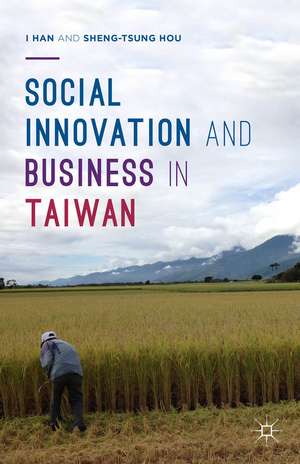 Social Innovation and Business in Taiwan de Sheng-Tsung Hou