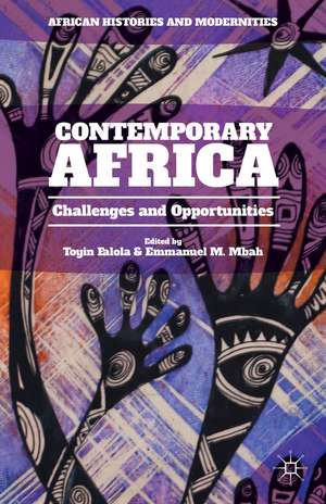 Contemporary Africa: Challenges and Opportunities de T. Falola