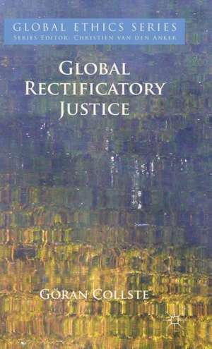 Global Rectificatory Justice de G. Collste