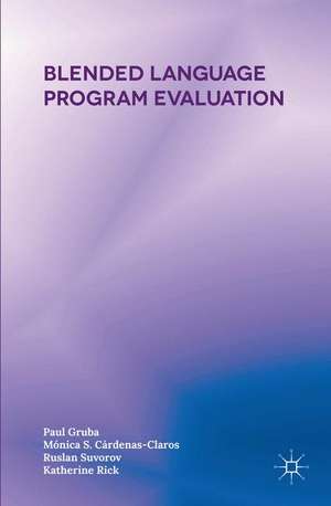 Blended Language Program Evaluation de Paul Gruba