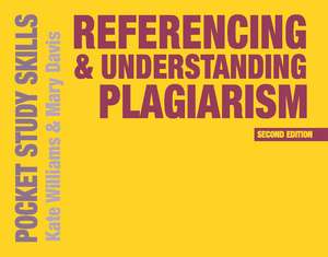 Referencing and Understanding Plagiarism de Kate Williams