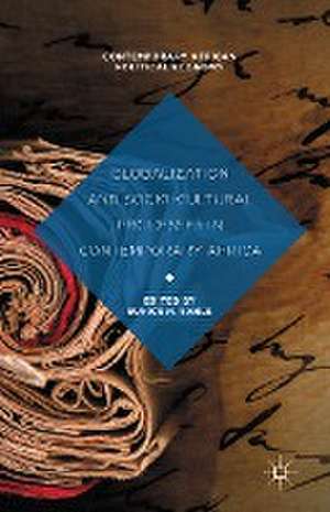 Globalization and Socio-Cultural Processes in Contemporary Africa de Eunice N. Sahle