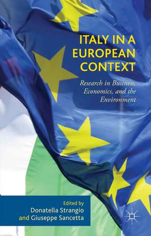 Italy in a European Context: Research in Business, Economics, and the Environment de Donatella Strangio