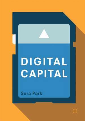 Digital Capital de Sora Park