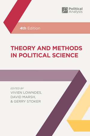 Theory and Methods in Political Science de Vivien Lowndes