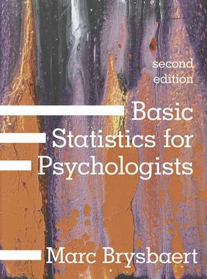 Basic Statistics for Psychologists de Marc Brysbaert