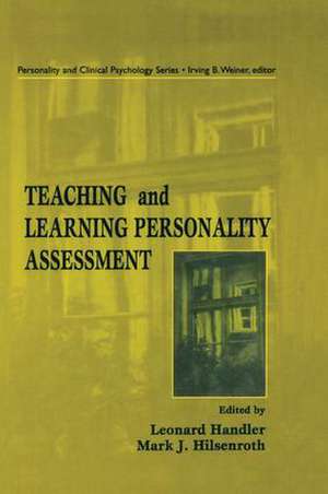 Teaching and Learning Personality Assessment de Leonard Handler