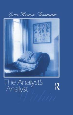 The Analyst's Analyst Within de Lora H. Tessman