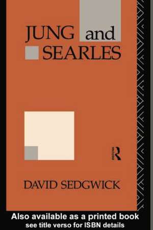 Jung and Searles de David Sedgwick