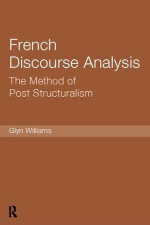 French Discourse Analysis de Glyn Williams