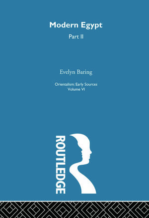 Mod Egypt Pt2:Orientalism V 6 de Evelyn Baring