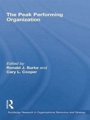 The Peak Performing Organization de Ronald J. Burke