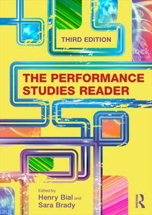 The Performance Studies Reader de Henry Bial