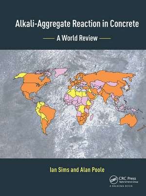 Alkali-Aggregate Reaction in Concrete: A World Review de Ian Sims