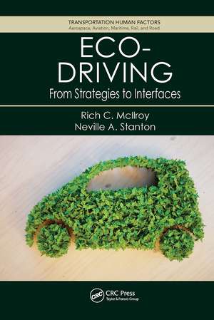 Eco-Driving: From Strategies to Interfaces de Rich C. Mcllroy