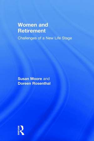 Women and Retirement de Susan Moore