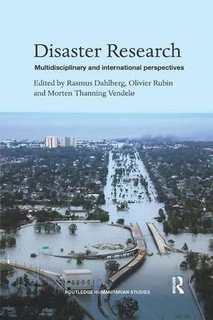 Disaster Research: Multidisciplinary and International Perspectives de Rasmus Dahlberg