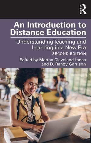 An Introduction to Distance Education: Understanding Teaching and Learning in a New Era de Martha F. Cleveland-Innes