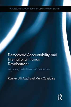 Democratic Accountability and International Human Development: Regimes, institutions and resources de Kamran Afzal