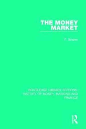 The Money Market de F. Straker