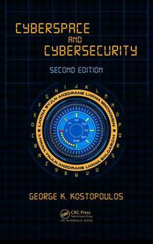 Cyberspace and Cybersecurity de George Kostopoulos