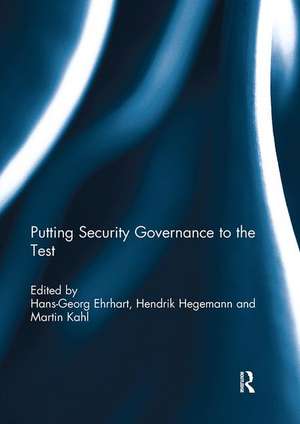 Putting security governance to the test de Hans-Georg Ehrhart