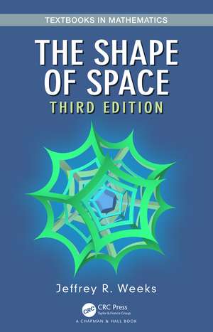 The Shape of Space de Jeffrey R. Weeks