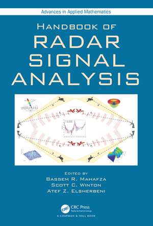 Handbook of Radar Signal Analysis de Bassem R. Mahafza