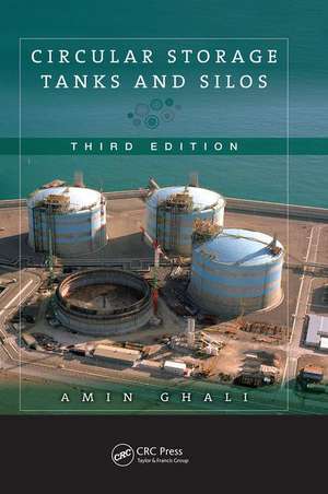 Circular Storage Tanks and Silos de Amin Ghali