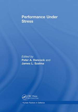 Performance Under Stress de James Szalma