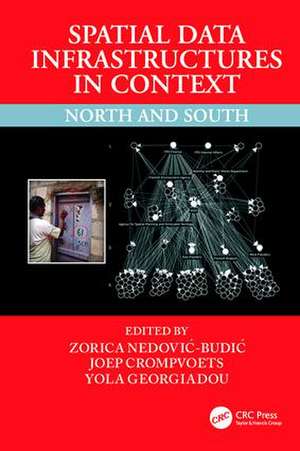 Spatial Data Infrastructures in Context: North and South de Zorica Nedovic-Budic