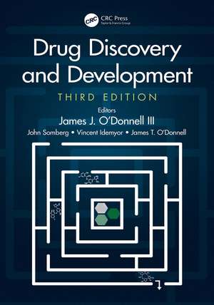 Drug Discovery and Development, Third Edition de James J. O'Donnell