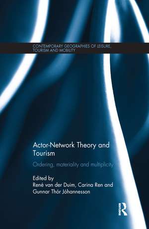 Actor-Network Theory and Tourism: Ordering, Materiality and Multiplicity de René van der Duim